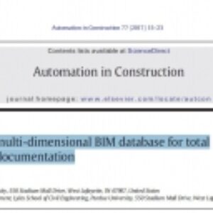 ترجمه:WBS-based dynamic multi-dimensional BIM database for total construction as-built documentation