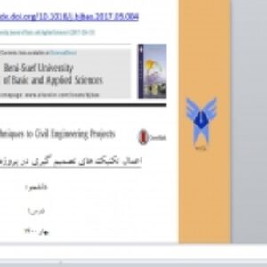 ترجمه :اعمال تکنیک های تصمیم گیری در پروژه های مهندسی عمران +پاورپوینت