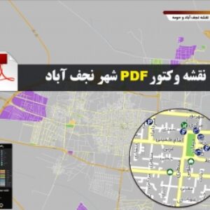 نقشه pdf نجف آباد و حومه با کیفیت بسیار بالا در ابعاد 100*120