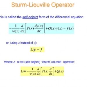 سیستم اشتورم لیویل (Sturm-Liouville Systems)