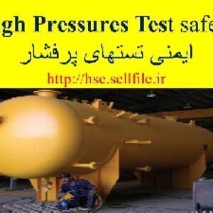 دانلود پاورپوینت ایمنی تست فشار(pressure test)