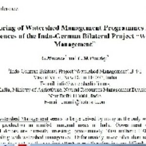 Monitoring of Watershed Management Programmes in India Experiences of the Indo-German Bilateral Project “Watershed Management