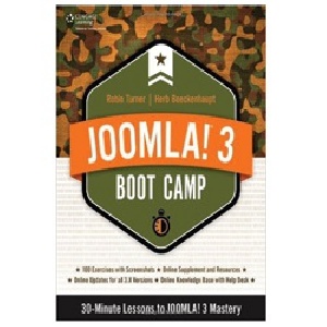 Joomla! 3 Boot Camp: 30-Minute Lessons to Joomla! 3 Mastery 1st Edition