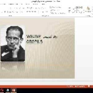 پاورپوینت والتر گروپیوس